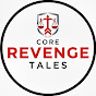 Core Revenge Tales  YouTube channel thumbnail