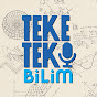 Teke Tek Bilim YouTube channel thumbnail