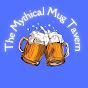 The Mythical Mug Tavern YouTube channel thumbnail