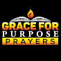 Grace For Purpose Prayers YouTube channel thumbnail