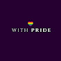 With Pride🏳️‍🌈 YouTube channel thumbnail