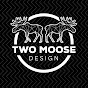 Two Moose Design YouTube channel thumbnail