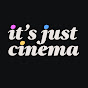 It’s Just Cinema YouTube channel thumbnail