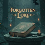 Forgotten Lore YouTube channel thumbnail