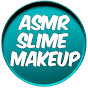 ASMR Slime Makeup YouTube channel thumbnail