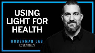 Using Light (Sunlight, Blue Light & Red Light) to Optimize Health | Huberman Lab Essentials thumbnail