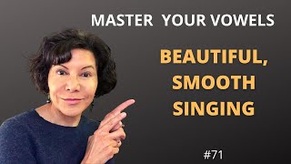 Singing Clear Vowels -  SMOOTH & BEAUTIFUL LINE, LEGATO! thumbnail