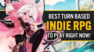 Top 15 BEST Turn Based Indie RPG Masterpiece To Play Right Now!! thumbnail