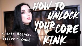What's Your "Core Kink"? How to Unlock Your Deeper Kink Desires [BDSM] thumbnail
