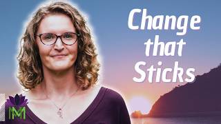 The Reason You Keep Starting Over | How to Build Change That Actually Sticks | The Mindful Movement thumbnail