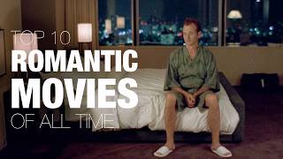 Top 10 Romantic Movies of All Time | A CineFix Movie List thumbnail