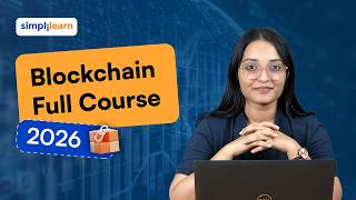 Blockchain Full Course 2026 | Blockchain Tutorial For Beginners | Blockchain Course | Simplilearn thumbnail
