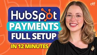 How to Set Up Payments in HubSpot: Step-by-Step HubSpot Tutorial for Beginners thumbnail