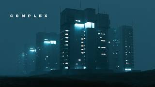 Complex: Dark Dystopian Ambient Music from the Residential District of The Syndicate thumbnail