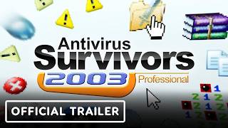 Antivirus Survivors 2003 Professional - Official Demo Trailer thumbnail
