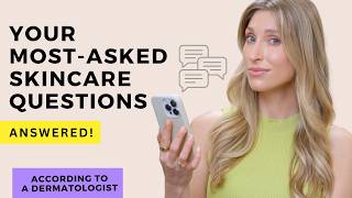 Answering Your Biggest Skincare Questions From The Comments Section | Dr. Sam Ellis thumbnail