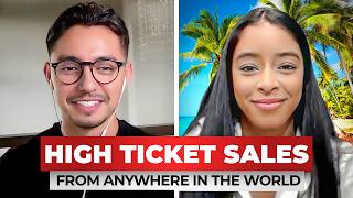 How She Quit Her 9-5 and Now Makes Money From Anywhere in the World (High-Ticket Sales) thumbnail