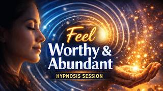 Hypnosis to Feel Worthy of Impact and Abundance thumbnail