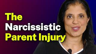 The Narcissistic Parent Injury thumbnail