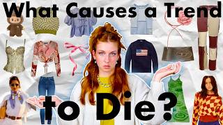 What Causes a Fashion Trend to Die? thumbnail